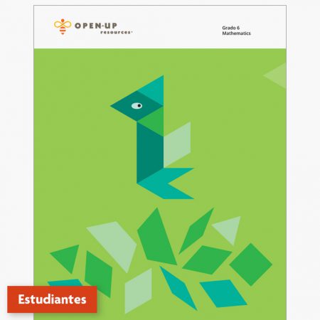 OUR 6-8 Math Spanish, Grade 6 Student Course
