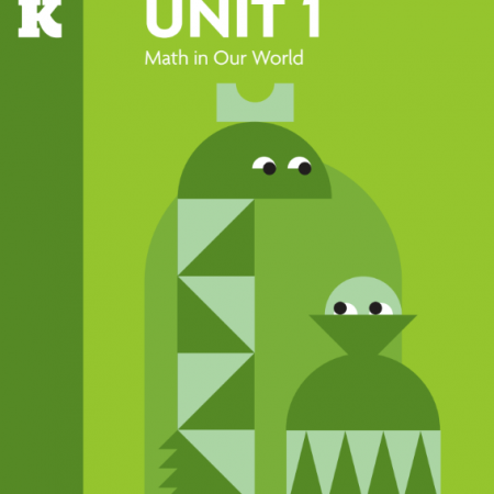OUR K-5 Math, Grade K. Student Full Course: Units 1-8 (1st Edition)