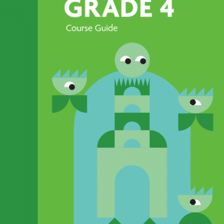 OUR K-5 Math, Grade 4. Teacher Full Course: Units 1-9 (1st Edition)