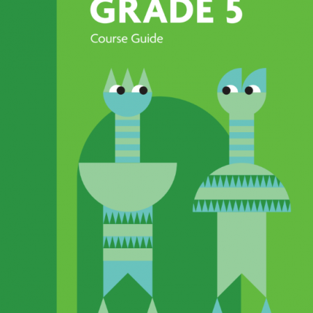 OUR K-5 Math, Grade 5. Teacher Full Course: Units 1-8 (1st Edition)