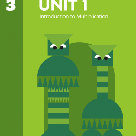 OUR K-5 Math, Grade 3. Student Full Course: Units 1-8 (1st Edition)