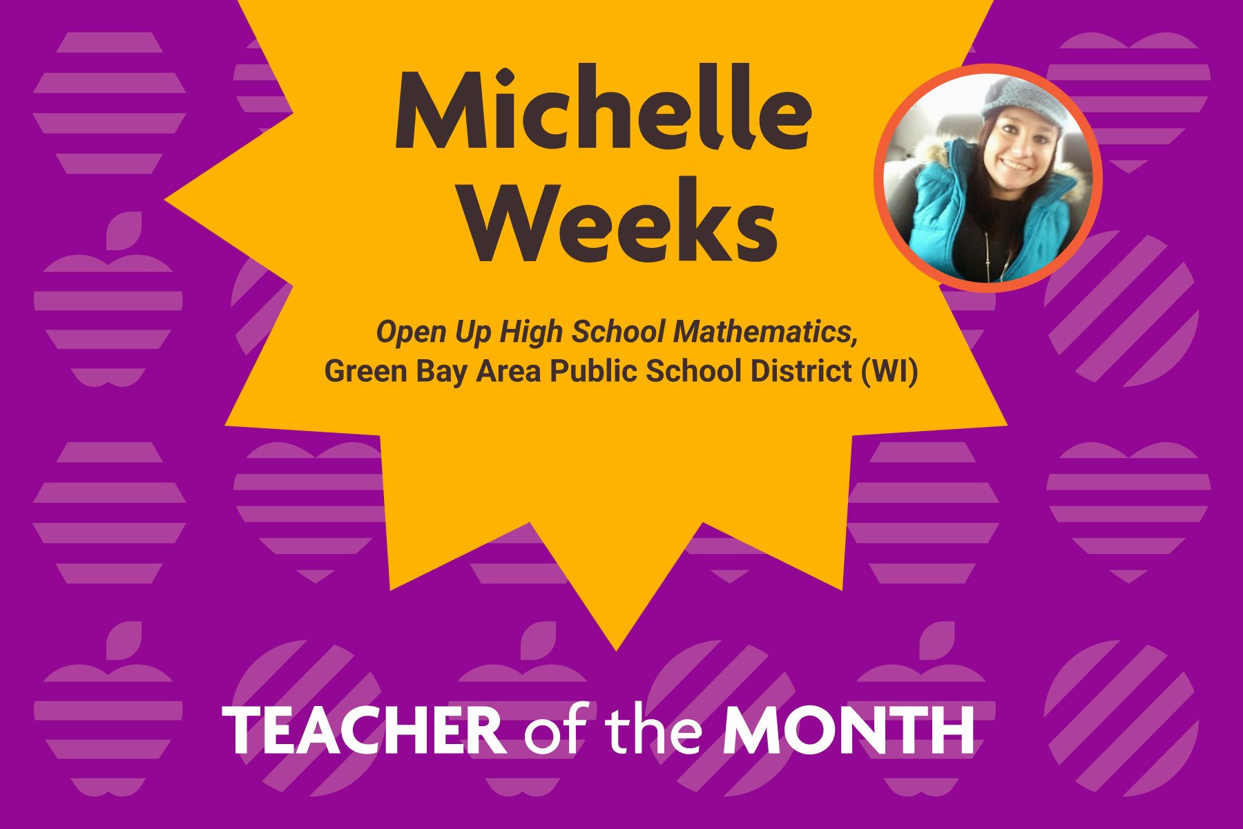 Weeks Selected as National Teacher of the Month for April 2026